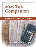 Cover: Family Child Care 2025 Tax Companion - Redleaf Press