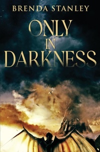 Enlarge image Cover: Only in Darkness - Oliver-Heber Books