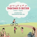 Cover: Together Is Better (Pashto-English) - Language Lizard, LLC