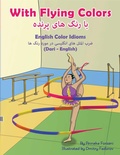 Cover: With Flying Colors (Dari-English) - Language Lizard, LLC