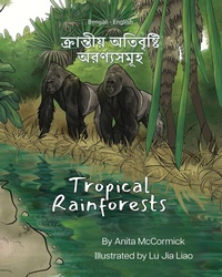 Enlarge image Cover: Tropical Rainforests (Bengali-English) - Language Lizard, LLC