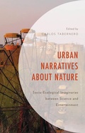Cover: Urban Narratives about Nature - Lexington Books