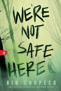 Enlarge image Cover: We're Not Safe Here - Sourcebooks Fire