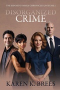 Cover: Disorganized Crime - BLACK ROSE WRITING