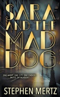 Cover: Sara & The Mad Dog - Rough Edges Press