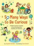 Cover: So Many Ways to Be Curious - UpLoad Publishing Pty Ltd
