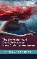 Cover: The Little Mermaid / Den Lille Havfruen - Tranzlaty