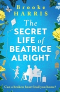 Cover: The Secret Life of Beatrice Alright - Storm Publishing