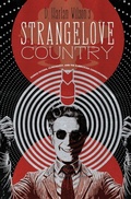Cover: Strangelove Country - Stalking Horse Press