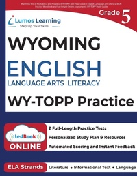 Enlarge image Cover: Grade 5 English Language Arts Literacy (ELA) Practice Workbook and Full-length Online Assessments - Lumos Information Services, LLC