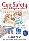 Cover: Bobby and Mandee's Gun Safety Book - Future Horizons Incorporated