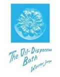 Cover: The Oil-Dispersion Bath - Mercury Press (Canada)