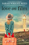 Cover: Love on Film (Love Unscripted, #2) - Spindlefern Press, Inc.