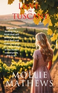 Cover: Love in Tuscany (True Love) - Blue Orchid Publishing