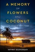 Cover: A Memory of Flowers and Coconut - Intanjible Publishing