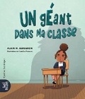 Cover: Un Geant Dans Ma Classe - Quebec Amerique