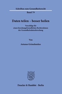 Abbildung von: Daten teilen - besser heilen - Duncker & Humblot