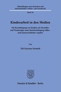 Abbildung von: Kinderarbeit in den Medien - Duncker & Humblot
