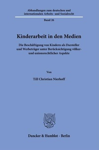 Abbildung von: Kinderarbeit in den Medien - Duncker & Humblot
