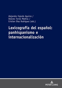 Abbildung von: Lexicografía del español:panhispanismo e internacionalización - Peter Lang Verlag
