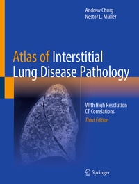 Abbildung von: Atlas of Interstitial Lung Disease Pathology - Springer