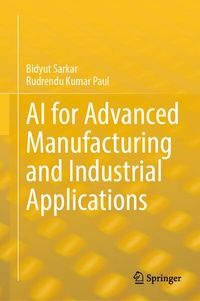 Abbildung von: AI for Advanced Manufacturing and Industrial Applications - Springer