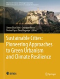Cover: Sustainable Cities: Pioneering Approaches to Green Urbanism and Climate Resilience - Springer