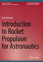 Cover: Introduction to Rocket Propulsion for Astronautics - Springer