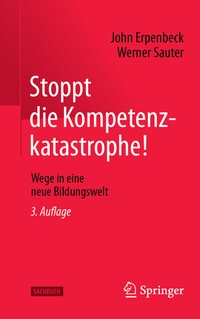 Abbildung von: Stoppt die Kompetenzkatastrophe! - Springer