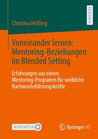 Abbildung von: Voneinander lernen: Mentoring-Beziehungen im Blended Setting - Springer VS