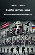 Cover: Theater der T&auml;uschung - BoD - Books on Demand