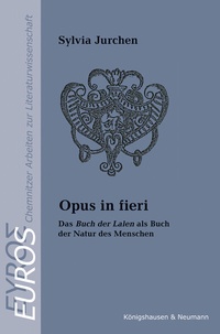 Abbildung von: Opus in fieri - Königshausen & Neumann