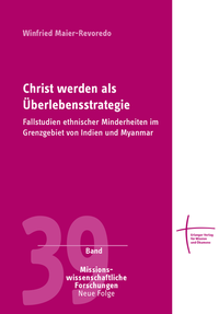 Abbildung von: Christ werden als Überlebensstrategie - Erlanger Verlag für Mission und Ökumene