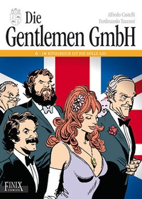 Abbildung von: Die Gentlemen GmbH - Gesamtausgabe / Die Gentlemen GmbH - Finix Comics e.V.