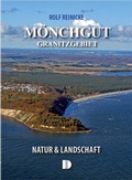 Cover: M&ouml;nchgut und das Granitzgebiet - Demmler Verlag