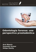 Cover: Odontolog&iacute;a forense: una perspectiva prostod&oacute;ntica - Ediciones Nuestro Conocimiento