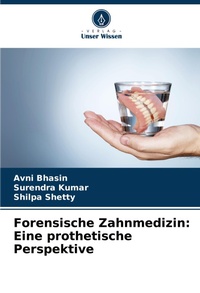 Abbildung von: Forensische Zahnmedizin - Verlag Unser Wissen