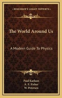 Enlarge image Cover: The World Around Us - Kessinger Publishing