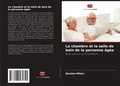 Cover: La chambre et la salle de bain de la personne agee - Editions Notre Savoir