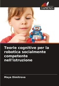 Cover: Teorie cognitive per la robotica socialmente competente nell'istruzione - Edizioni Sapienza
