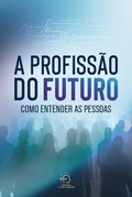 Cover: A profiss&atilde;o do futuro - Chave Mestra Editora