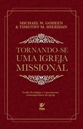 Cover: Tornando-se uma igreja missional - Editora Vida