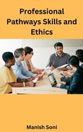 Cover: Professional Pathways Skills and Ethics - Poorav Publications