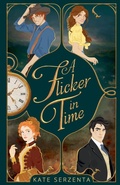 Cover: A Flicker in Time - Kate Serzenta