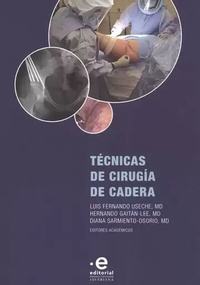 Abbildung von: Técnicas de cirugía de cadera - Editorial Pontificia Universidad Javeriana