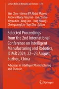 Cover: Selected Proceedings from the 2nd International Conference on Intelligent Manufacturing and Robotics, ICIMR 2024, 22-23 August, Suzhou, China - Springer Nature Switzerland AG