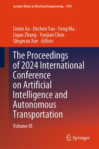 Abbildung von: The Proceedings of 2024 International Conference on Artificial Intelligence and Autonomous Transportation - Springer