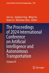 Abbildung von: The Proceedings of 2024 International Conference on Artificial Intelligence and Autonomous Transportation - Springer