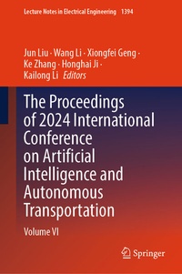 Abbildung von: The Proceedings of 2024 International Conference on Artificial Intelligence and Autonomous Transportation - Springer