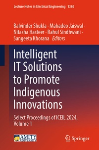 Enlarge image Cover: Intelligent IT Solutions to Promote Indigenous Innovations - Springer Nature Switzerland AG